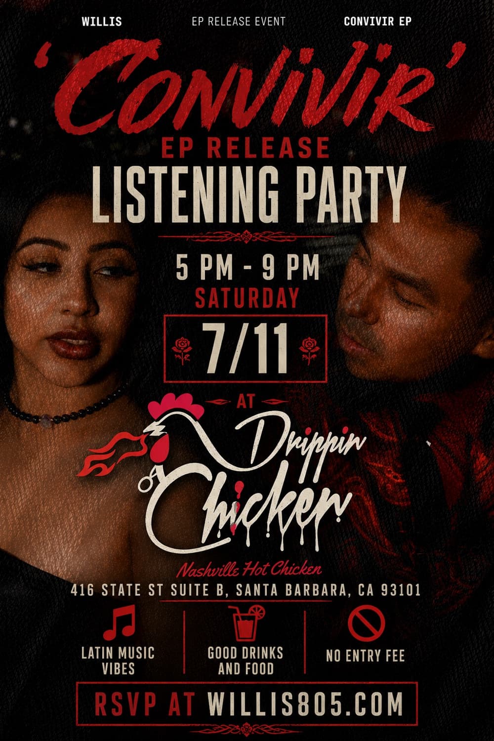 CONVIVIR EP release listening party flyer. Saturday July 11 from 5 to 9 PM at Drippin' Chicken, 416 State St, Santa Barbara. No entry fee.